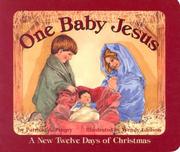 Cover of: One baby Jesus: a new Twelve days of Christmas