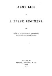 Cover of: Army life in a black regiment. by Thomas Wentworth Higginson