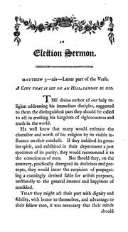 A sermon, preached before the Honorable the Council, and the Honorable the Senate, and House of Representatives of the Commonwealth of Massachusetts, May 28, 1800, being the day of general election by Joseph McKeen