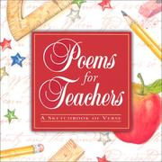 Cover of: Poems for teachers: a sketchbook of verse