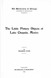 Cover of: The little pottery objects of Lake Chapala, Mexico by Frederick Starr