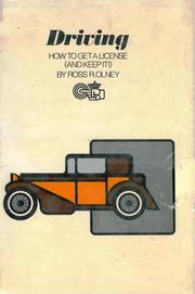 Cover of: Driving: How to Get a License (and Keep it!)