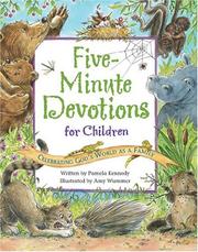 Cover of: Five Minute Devotions for Children: Celebrating God's World As a Family