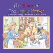 Cover of: The Story of the Lord's Prayer