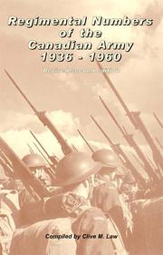Cover of: Regimental numbers of the Canadian army, 1936-1960 by Clive M. Law