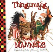 The Thingumajig Book of Manners by Irene Keller