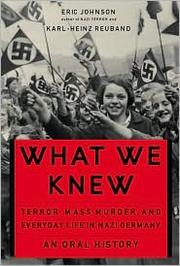 Cover of: What We Knew by Eric A. Johnson, Karl-Heinz Reuband