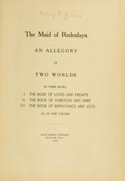 Cover of: The maid of Redenfayn: an allegory of two worlds.