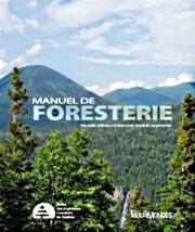 Manuel de foresterie by Ordre des ingénieurs forestiers du Québec