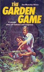 Cover of: The Garden Game by Jon Ewbank Manchip White