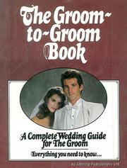 The Groom-to-Groom Book by Thomas Piljac, Thomas M. Piljac
