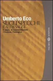 Sugli specchi e altri saggi by Umberto Eco