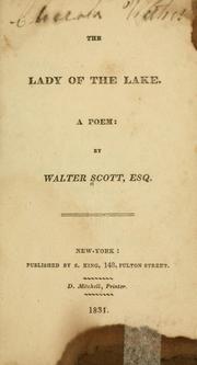 Cover of: The Lady of the lake. by Sir Walter Scott