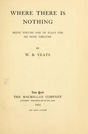 Cover of: Where there is nothing ... by William Butler Yeats
