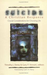 Cover of: Suicide: a Christian response : crucial considerations for choosing life
