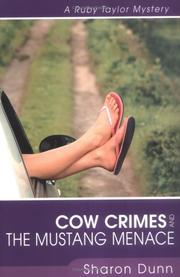 Cover of: Cow crimes and the mustang menace: a Ruby Taylor mystery