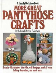 Cover of: More Great Pantyhose Crafts