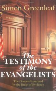Cover of: The Testimony of the Evangelists by Simon Greenleaf