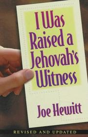 I was raised a Jehovah's Witness by Joe Hewitt