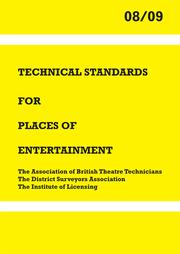 Technical standards for places of entertainment