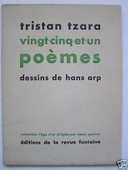Cover of: Vingt-cinq-et-un poèmes by Tristan Tzara