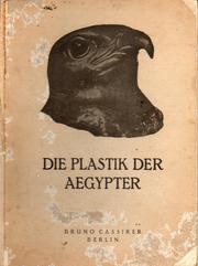 Cover of: Die Plastik der Ägypter
