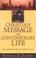 Cover of: The Christian message for contemporary life