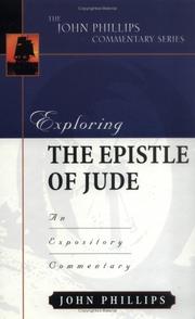 Cover of: Exploring the Epistle of Jude: an expository commentary