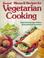 Cover of: Sunset Menus & Recipes for Vegetarian Cooking