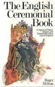The English ceremonial book by Roger Milton