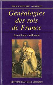 Cover of: Généalogies des rois de France