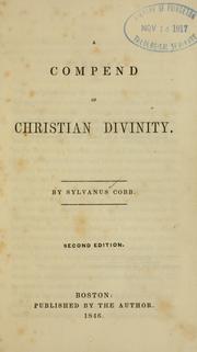 A compend of Christian divinity by Cobb, Sylvanus
