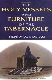 Cover of: Holy Vessels and Furniture of the Tabernacle, The