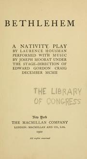 Cover of: Bethlehem by Laurence Housman
