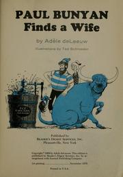 Cover of: Paul Bunyan finds a wife by Adèle De Leeuw