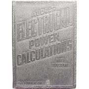 Cover of: Audels electrical power calculations, with diagrams.