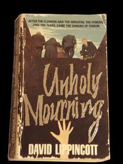 Cover of: Unholy Mourning by David Lippincott