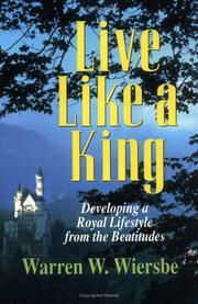 Live like a king by Warren W. Wiersbe