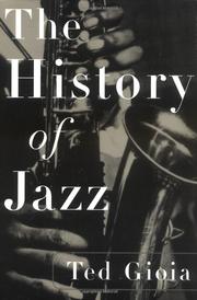 The history of jazz by Ted Gioia