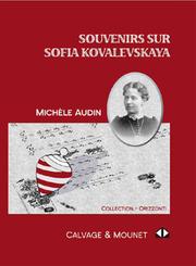 Souvenirs sur Sofia Kovalevskaya by Michèle Audin