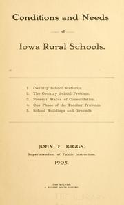 Cover of: Conditions and needs of Iowa rural schools ...
