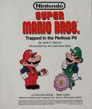 Cover of: Super Mario Bros.: trapped in the perilous pit