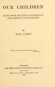 Cover of: Our children by Paul Carus