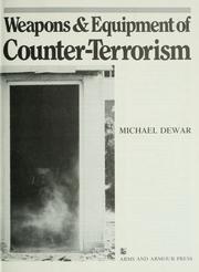 Weapons & equipment of counter-terrorism