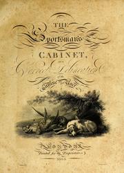Cover of: The sportsman's cabinet by Taplin, William