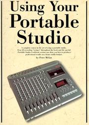 Using your portable studio by Peter McIan
