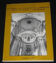 Cover of: La chiesa e il convento di S. Ambrogio della Vittoria a Parabiago
