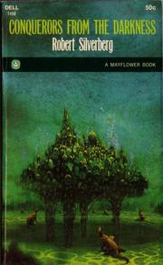 Cover of: Conquerors from the darkness. by Robert Silverberg
