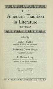 The American tradition in literature by Sculley Bradley
