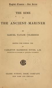 Cover of: The rime of the ancient mariner by Samuel Taylor Coleridge